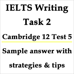 IELTS Writing Task 2: Cambridge 12 Test 5, both view topic: information sharing, with strategies, model answer and bonus tips