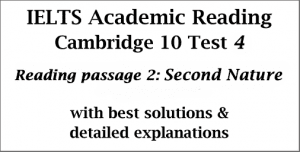 IELTS Academic Reading: Cambridge 10 Test 4; Reading passage 2; Second ...