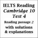 IELTS Academic Reading: Cambridge 10 Test 4; Reading passage 2; Second ...