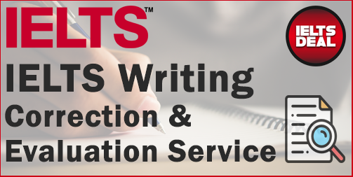 IELTS Writing Correction & Evaluation Service: Get your writings checked and achieve higher scores