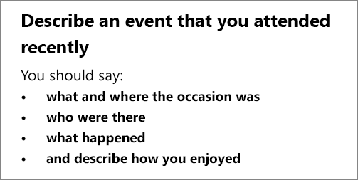 IELTS Speaking Part 2: Topic card; An event you attended recently; with model answer, feedback and part 3 questions