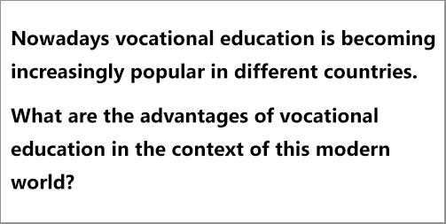 IELTS AC & GT Writing Task 2: descriptive essay on the advantages/benefits/facilities of vocational education; with discussion, essay structuring, notes and model answer