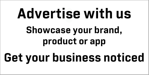Advertize with us and showcase your brand, product or app