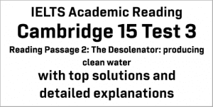 IELTS Academic Reading: Cambridge 15 Test 3 Reading Passage 2; The ...